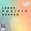 Lerne positiv denken