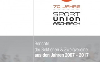 Sportunion Aschbach - Berichte der Sektionen 2007-2017